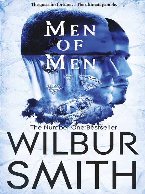 Title details for Men of Men by Wilbur Smith - Wait list